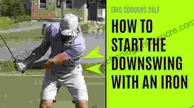 Powerful And Fluid Downswing For Accurate Iron Play Accurate Iron Play: A RuthlessGolf Com Quick Guide