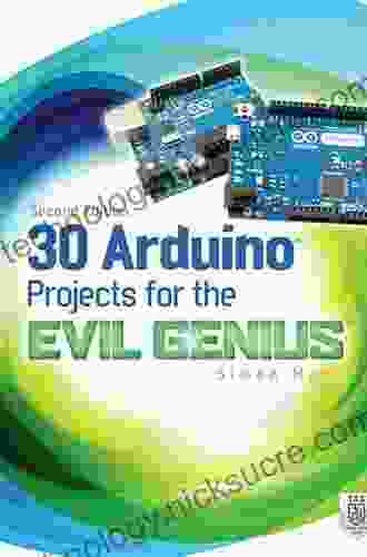 30 Arduino Projects For The Evil Genius Second Edition