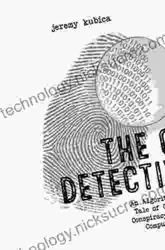 The CS Detective: An Algorithmic Tale Of Crime Conspiracy And Computation