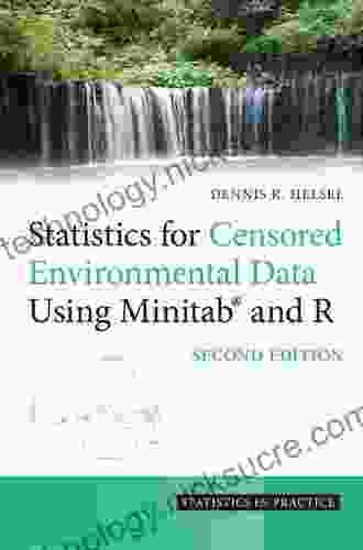 Statistics For Censored Environmental Data Using Minitab And R