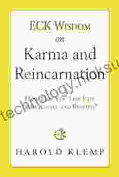 ECK Wisdom On Karma And Reincarnation