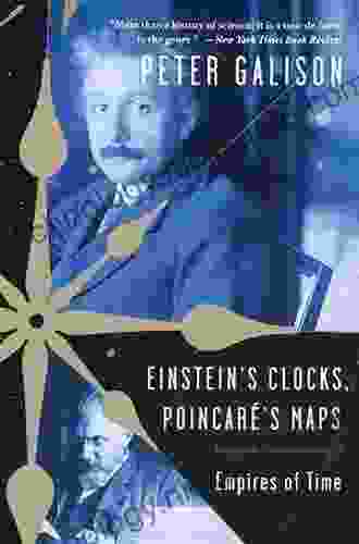 Einstein S Clocks And Poincare S Maps: Empires Of Time