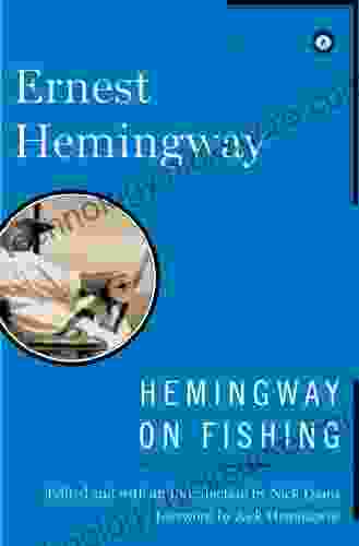 Hemingway On Fishing Ernest Hemingway