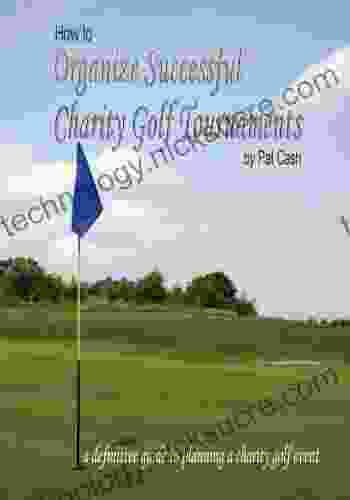 How To Organize Successful Charity Golf Tournaments