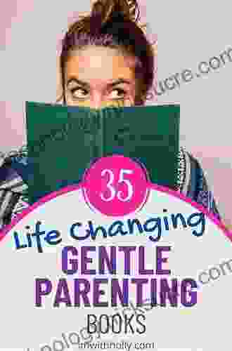 The Gentle Parenting Book: How To Raise Calmer Happier Children From Birth To Seven