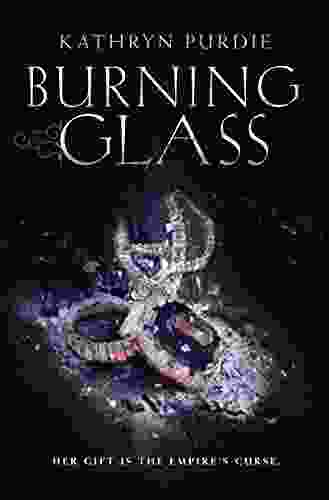 Burning Glass Kathryn Purdie