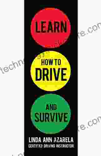 Learn How To Drive And Survive