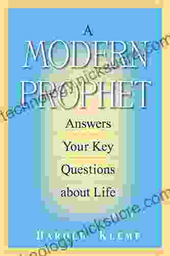 A Modern Prophet Answers Your Key Questions About Life 3 (Modern Prophet Series)