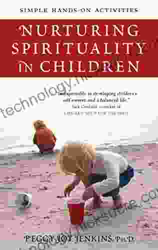 Nurturing Spirituality in Children: Simple Hands On Activities