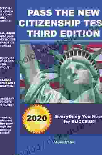 Pass the New Citizenship Test Third Edition