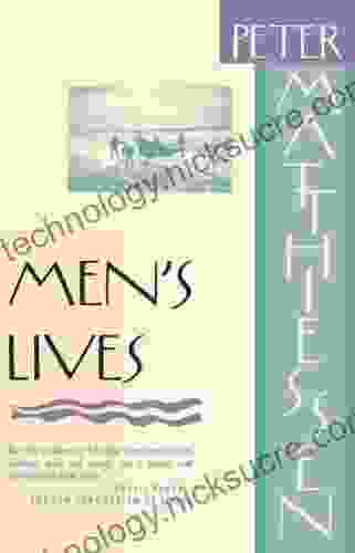 Men S Lives Peter Matthiessen