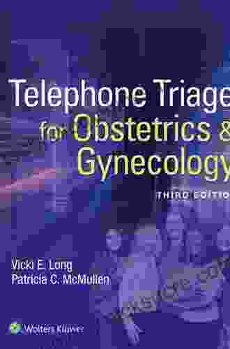 Telephone Triage For Obstetrics And Gynecology