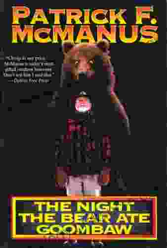 The Night The Bear Ate Goombaw