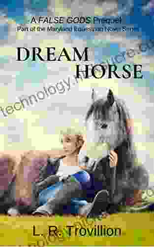 Dream Horse: A Story Of Supernatural Hope: A Maryland Equestrian Novel Short Read Prequel