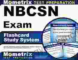 NBCSN Exam Flashcard Study System: NBCSN Test Practice Questions and Review for the National Board for Certification of School Nurses Examination