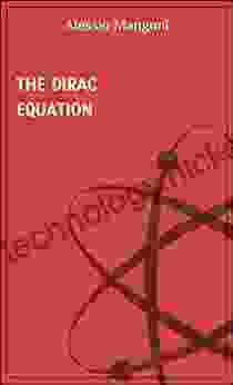 The Dirac equation (concepts of physics 5)