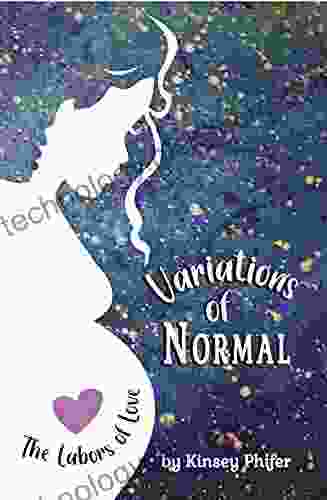 Variations Of Normal: The Labors Of Love